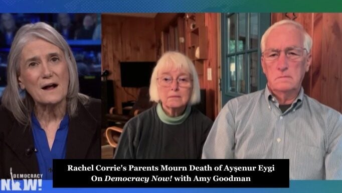 Democracy Now interview about Ayşenur Ezgi Eygi — watch the segment
